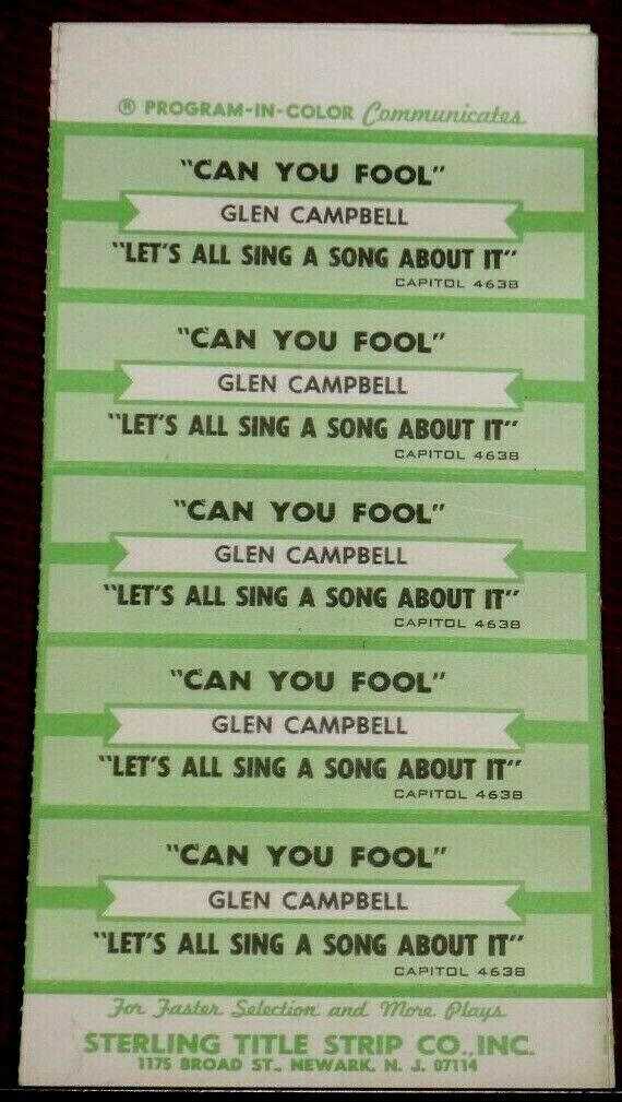 Jukebox Title Strip Sheet - Glen Campbell "can You Fool" Capitol 4638